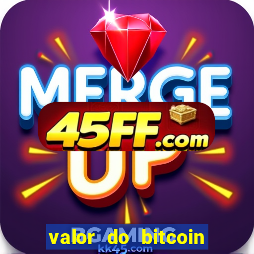 valor do bitcoin em 2020